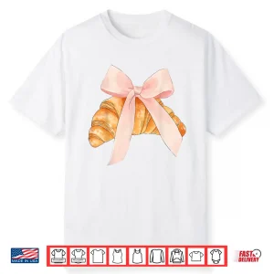 Coquette Pink Bow Croissant Baking Baker Pastry Shirt