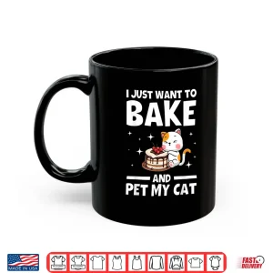 Mug Cat Baking Design Cake Baker Baking Lover Shirt