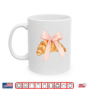 Mug Coquette Pink Bow Croissant Baking Baker Pastry Shirt