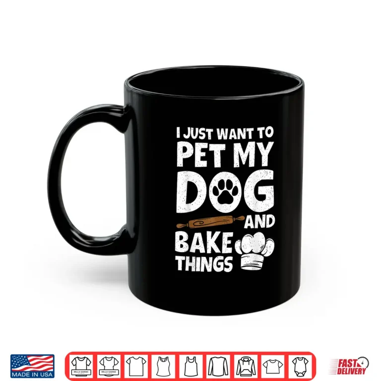 Mug Pastry Bake Baker Baking Shirt
