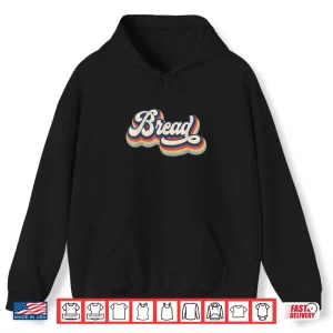 Hoodie Retro Vintage Bread Baking Lover Baker Baking Gift Shirt