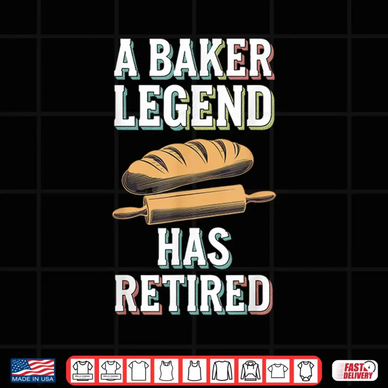 Design Retirement Legend Has Retired Baker Shirt