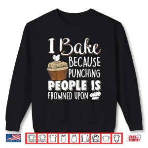 Sweatshirt Baking Lover Baker Cupcake Shirt 1
