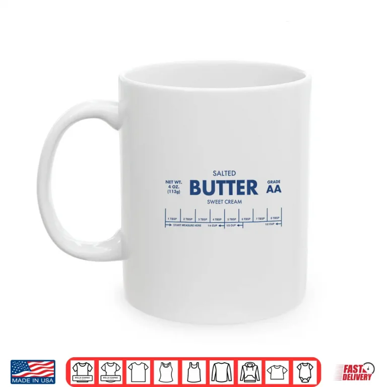 Mug Salted Butter Costume Shirt 1