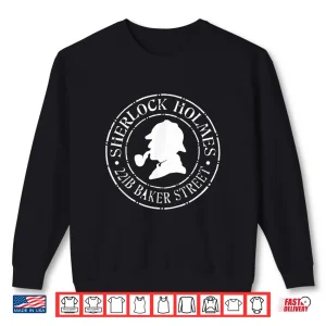 Sweatshirt Sherlock Holmes Quotes 221B Baker St British Detective Shirt 1