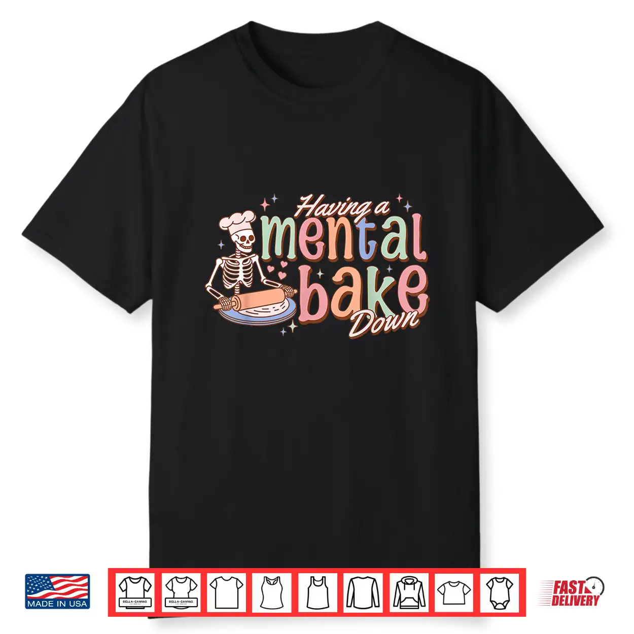 Skeleton Baker Baking Lover Groovy Mental Bake Down Shirt Skeleton Baker Baking Lover Groovy Mental Bake Down Shirt