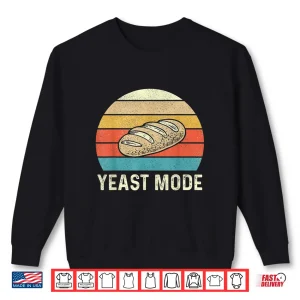 Sweatshirt Vintage Retro Yeast Mode Bread Baking Baker Bakery Sourdough Shirt 1