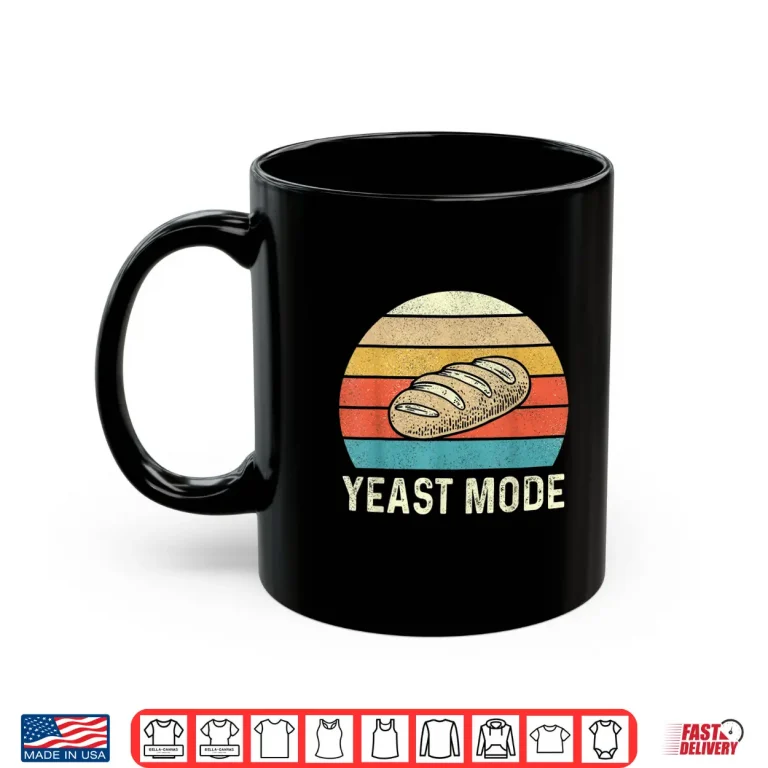 Mug Vintage Retro Yeast Mode Bread Baking Baker Bakery Sourdough Shirt 1