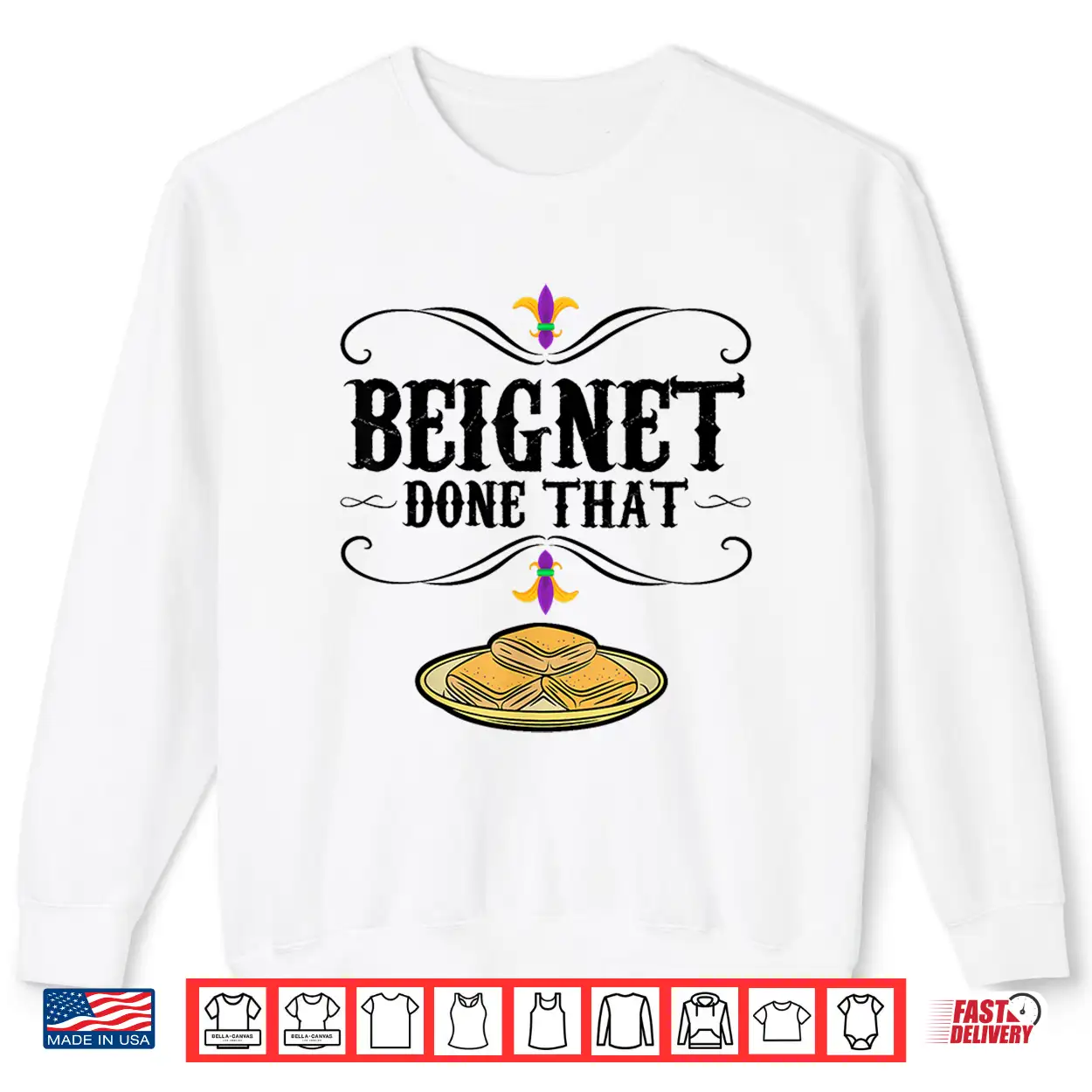 Beignet Done That Beignet Baker Shirt Beignet Done That Beignet Baker Shirt