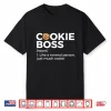 Cookie Boss Definition Cookie Baker Shirt