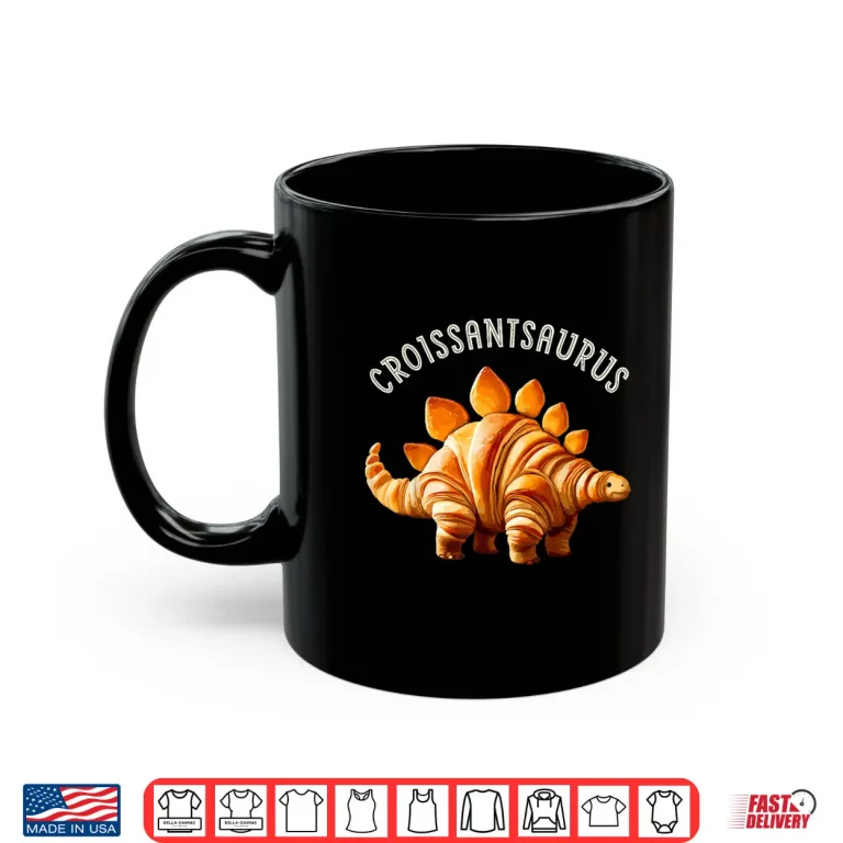 Mug Dinosaur Croissant Bakery Lovers Shirt
