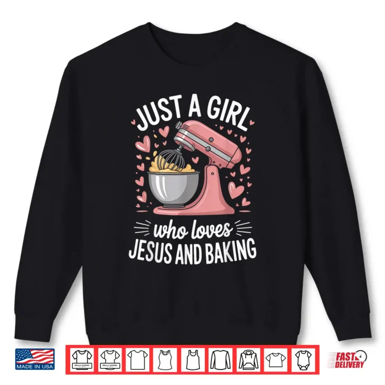 Sweatshirt Loves Jesus And Baking Shirt