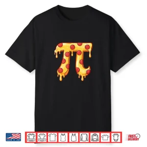 Pizza Pi Food Lover Pizza Baker Italian Food Pi Day Shirt