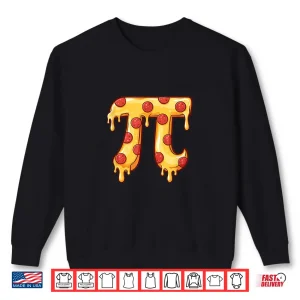 Sweatshirt Pizza Pi Food Lover Pizza Baker Italian Food Pi Day Shirt