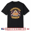 Sourdough Queen Bread Baking Lovers Shirt