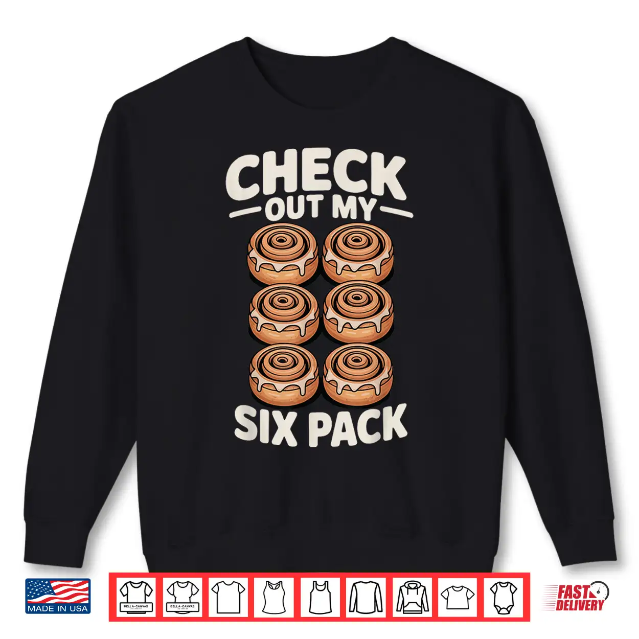 Check Out My Six Pack Cinnamon Rolls Shirt Check Out My Six Pack Cinnamon Rolls Shirt