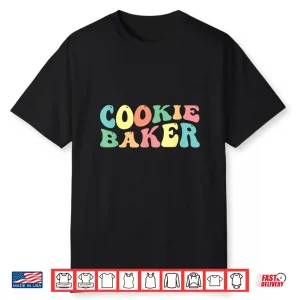 Cookie Baker Cookie Baking Cookie Decorator Shirt