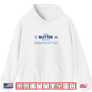 Hoodie Funny Salted Butter Baker Vintage Shirt