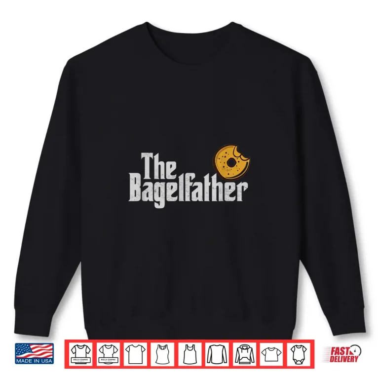 Sweatshirt Mens The Bagel Father Sesame Bagels Lover Dad Baker FatherS Day Shirt