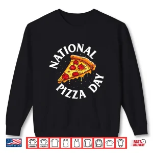 Sweatshirt National Pizza Day Food Lover Pizza Baker Shirt