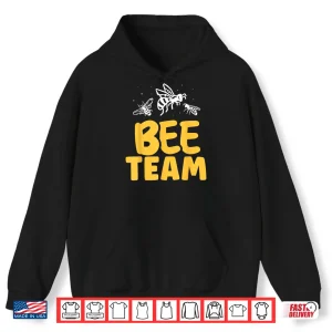 Hoodie Bee Team Beekeeper Honeybee Bees Hive Bee Shirt