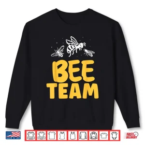 Sweatshirt Bee Team Beekeeper Honeybee Bees Hive Bee Shirt