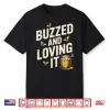 Beekeeping Bee Buzzed Beekeeper Shirt