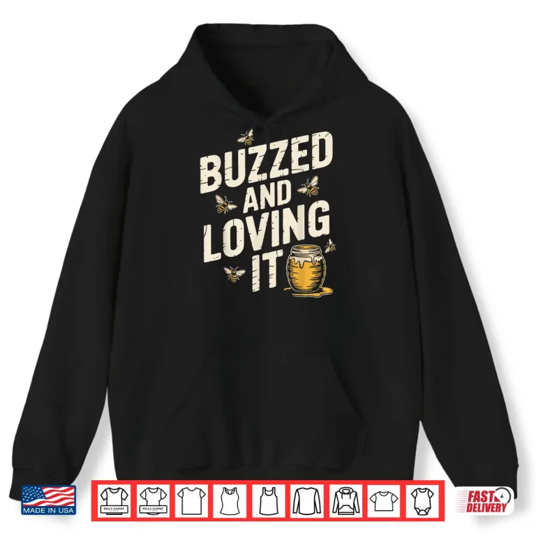 Beekeeping Bee Buzzed Beekeeper Shirt 1 Hoodie Beekeeping Bee Buzzed Beekeeper Shirt