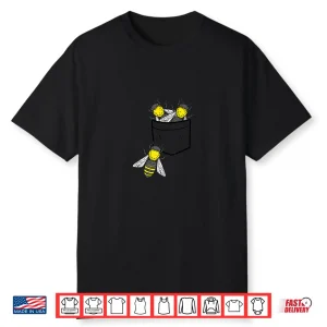 Bees In Pocket Beekeeping Apiary Beekeeper Apiarist Shirt