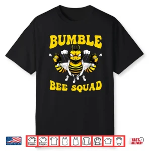 Bumble Bee Design Bee Squad Buddies Shirt