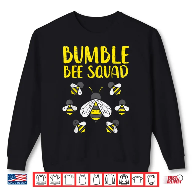 Sweatshirt Bumble Bee Squad Bumblebee Friends Team Shirt