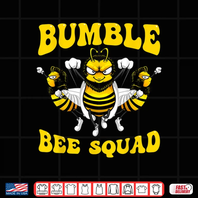 Design Bumble Bee Design Bee Squad Buddies Shirt