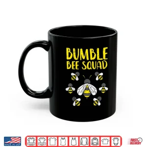 Mug Bumble Bee Squad Bumblebee Friends Team Shirt