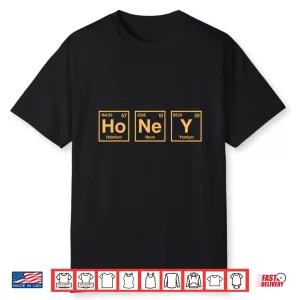 Honey Beekeeper Periodic Table Elements Shirt