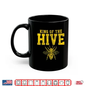 Mug King Of The Hive Bee Professional Beekeeper Gift Shirt