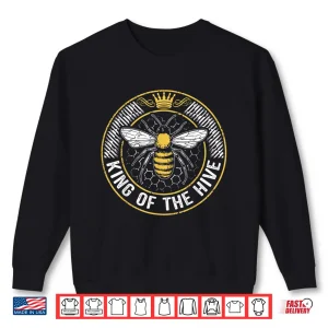 Sweatshirt King Of The Hive Beekeeper Bee Lover Honey Gift Shirt