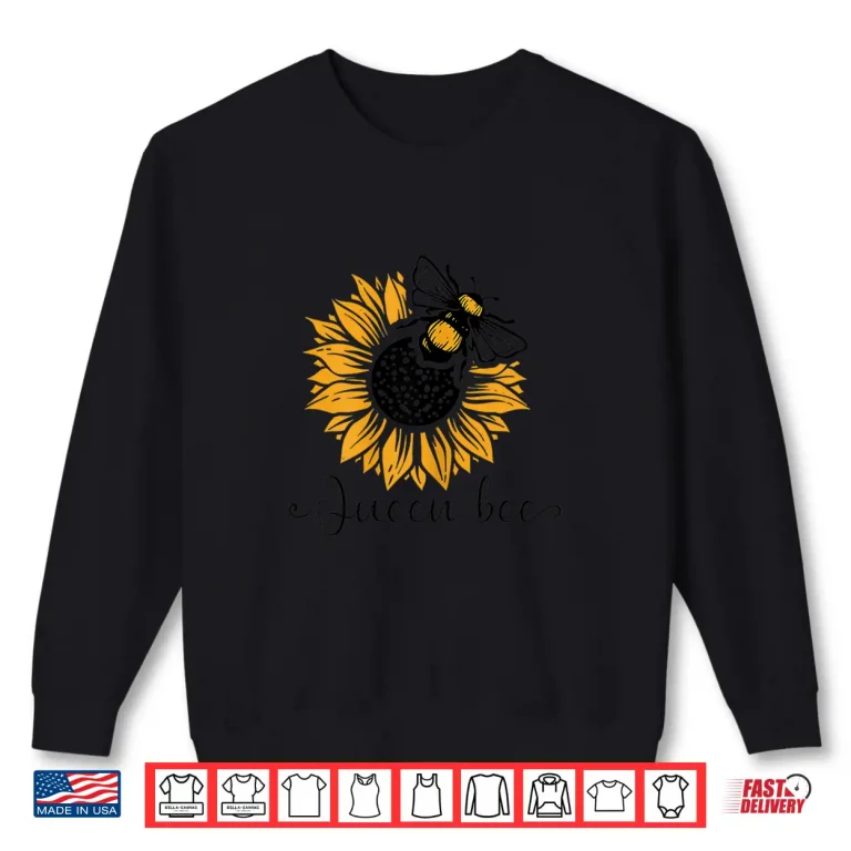 Sweatshirt Queen Bee And Sunflower Beekeeper Beekeeping Shirt