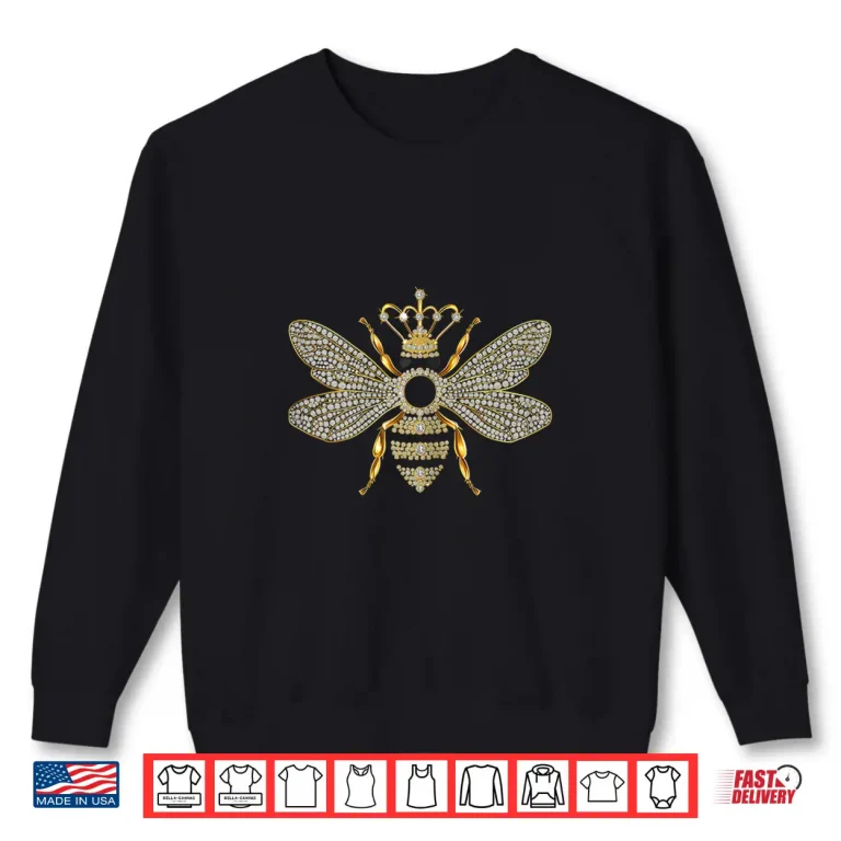 Sweatshirt Queen Bee Jewelry Jewels Beekeeping Beekeeper Shirt