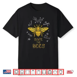 Save The Bees Graffiti Apiary Bee Beekeeper Earth Day Shirt