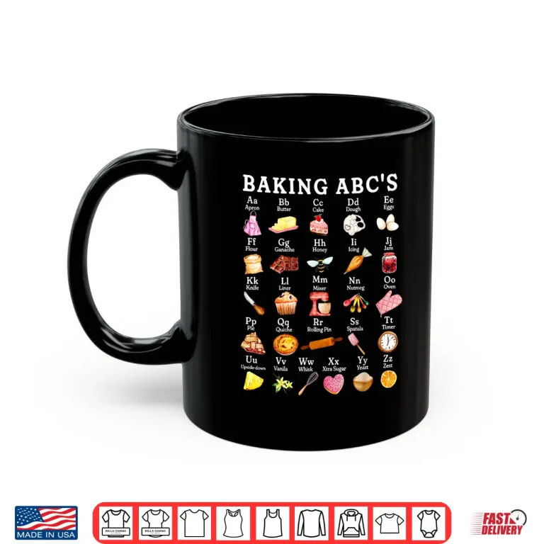 Mug Baking Alphabet ABCs Baker Chef Baking Lover Shirt