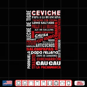 Design Peruvian Food Peru Foodie Gastronomy Shirt