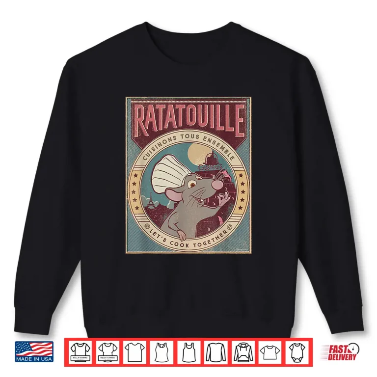 Sweatshirt Ratatouille Chef Remy LetS Cook Together Culinary Shirt