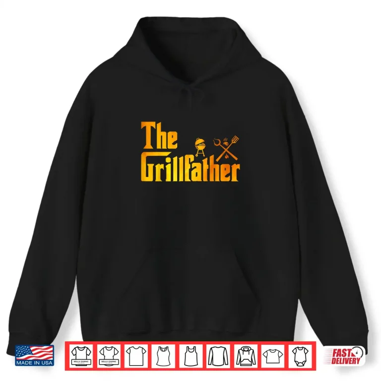 Hoodie BBQ Grill Smoker The Grillfather Barbecue Chef Shirt