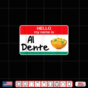 Design Italian American Al Dente Pasta Lover Cook Chef Shirt