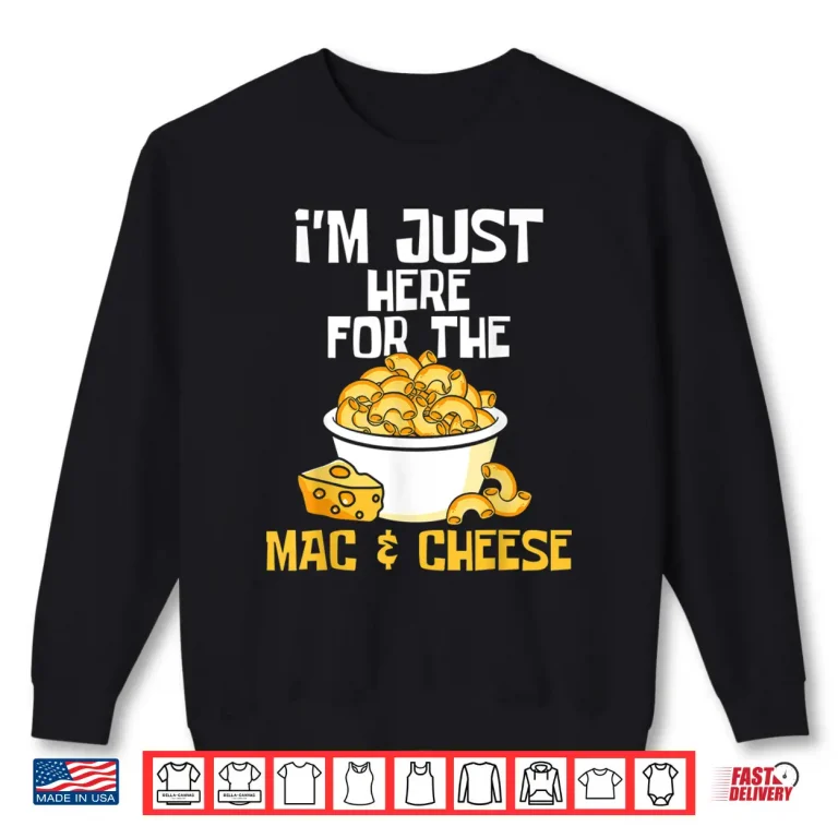 Sweatshirt Mac Cheese Food Lover Foodie Chef Shirt