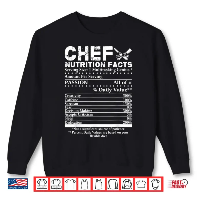 Sweatshirt Nutrition Facts Professional Chef Shirt