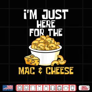 Mac Cheese Food Lover Foodie Chef Shirt 3 Design Mac Cheese Food Lover Foodie Chef Shirt