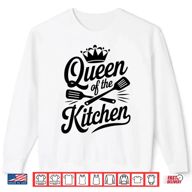 Sweatshirt Professional Queen Of The Kitchen Chef Shirt