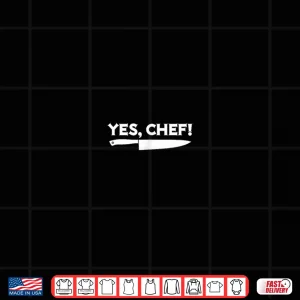 Professional Sous Chef Simple Text Meme Yes Chef Shirt 3 Design Professional Sous Chef Simple Text Meme Yes Chef Shirt