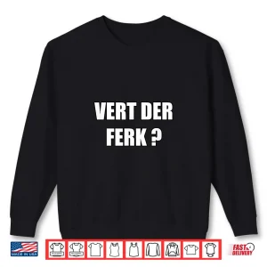 Sweatshirt Chef Character Phrase Graphic Shirt